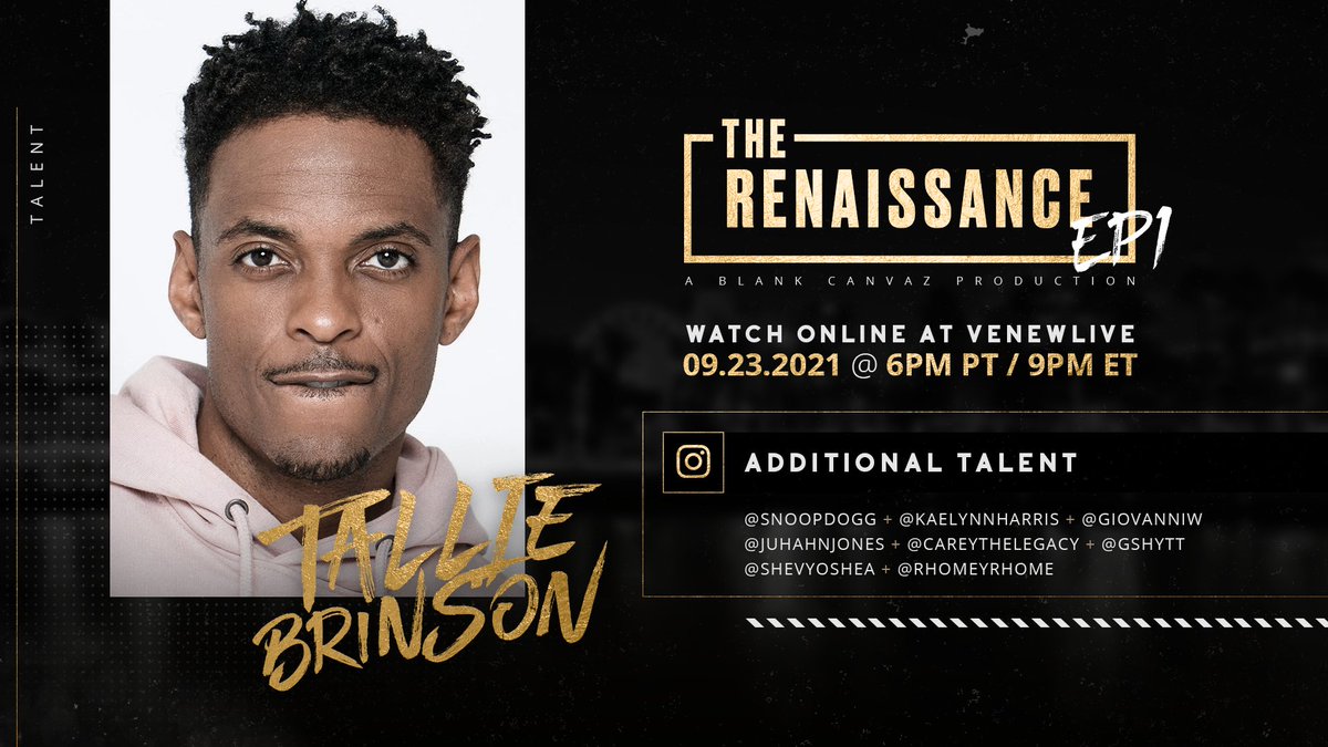 See Tallie Brinson at The Renaissance! You don’t want to miss!

Join us for the hottest virtual event of the year on 09.23.21 at 6pm PT / 9pm ET! 

🔥 Grab your $10 tickets now and enter for a chance to win a pair of Raycon earbuds! 🔥
🎟 ➡️  bit.ly/2TpaAGx