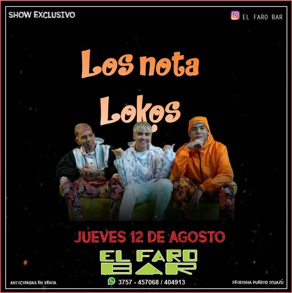 ESTA NOCHE!
LOS ESPERAMOS EN #ElFaroBar 🔥
A ROMPER😎🚀
#Misiones #PuertoIguazú #Tour10Años #LosNotaLokos