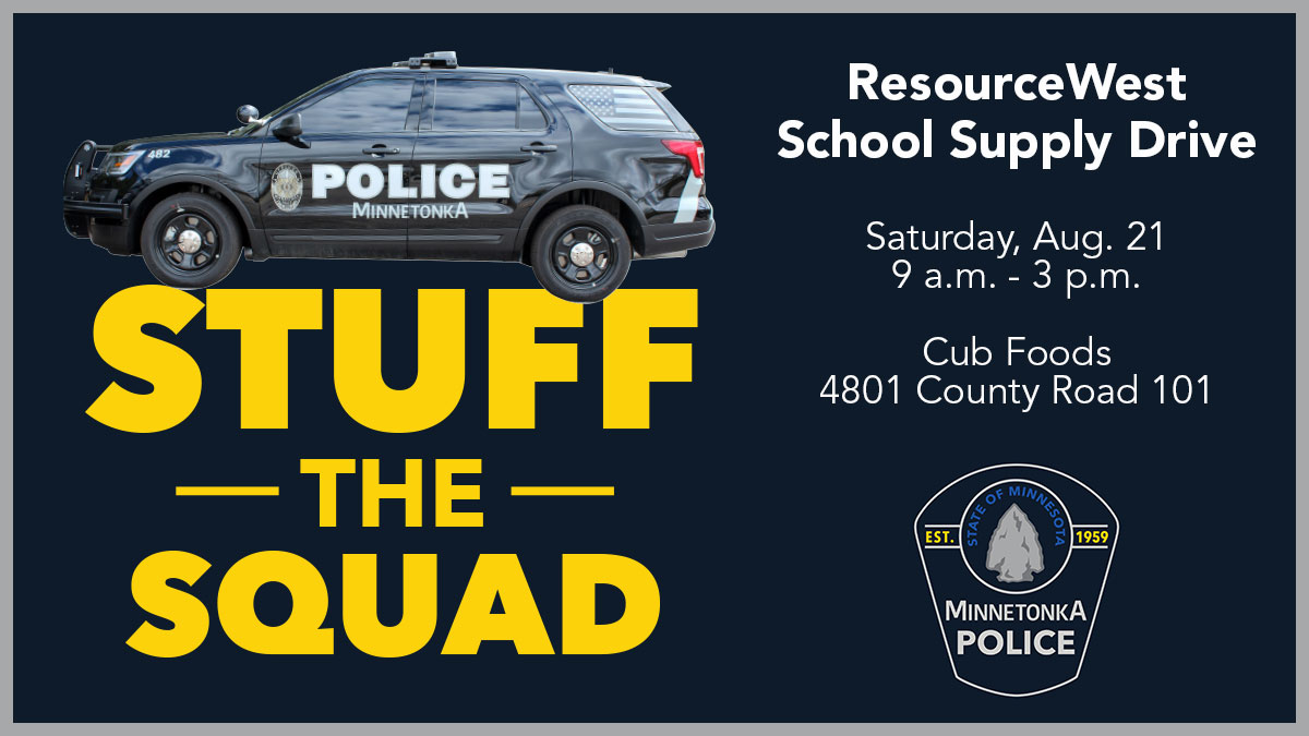 mtkapd's tweet photo. Help us #StufftheSquad Saturday, Aug. 21 at Cub Foods. We will be collecting school supplies for @ResourceWest from 9 a.m.-3 p.m. with back-to-school fun, games and prizes from noon-3. https://t.co/5l4jEJQa0C