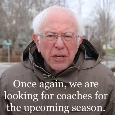 Anyone looking to coach?