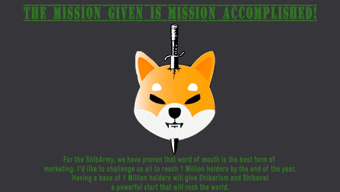 <a href="/ShytoshiKusama/">Shytoshi Kusama™</a> challenged let's #SHIBARMY , 1 million holdes by the end of the year!!!!! #Shibarmy1M #SHIB #USESHIBASWAP  <a href="/ShibInformer/">SHIB INFORMER</a>