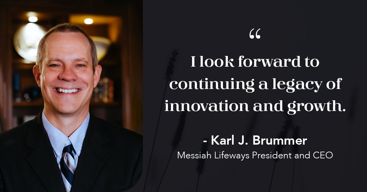 MessiahLifeways's tweet photo. Meet Karl J. Brummer, newly announced President and CEO of Messiah Lifeways! View the full announcement at https://t.co/JsEhDwxV2g https://t.co/yOVUnCe7wm