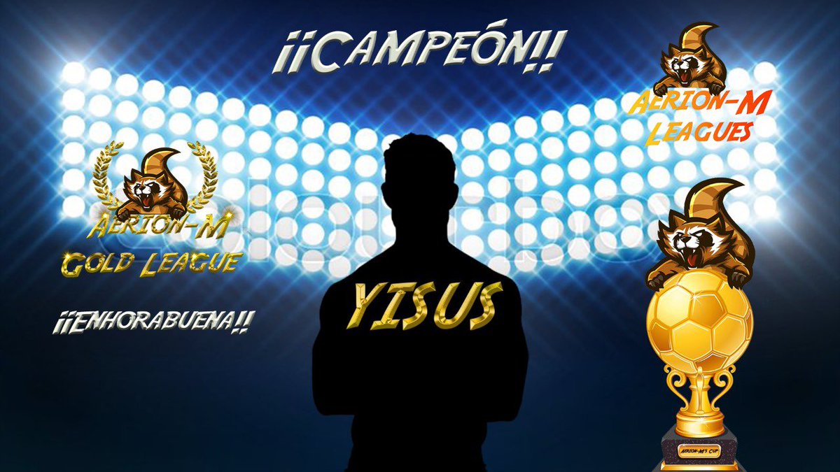 ¡¡¡Enhorabuena!!!

¡¡¡Yisus 🇲🇽!!!
<a href="/yisus_Z06/">Yisus</a> 

Campeón Aerion-M Gold League!!! 🥂🍾😎💪🏻

#porlagloriamapache <a href="/rumblestars/">Rumble Stars Football ⚽️</a>