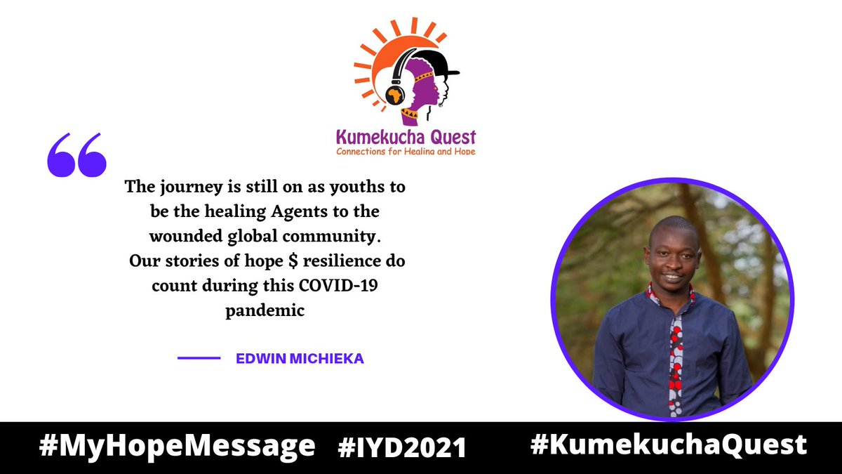 MICHIEKA25's tweet photo. #MyHopeMessage 
#InternationalYouthDay2021 
#KumekuchaQuest https://t.co/HfkpGNIIhm