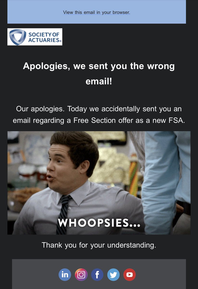 actualary's tweet image. Greatest SOA email I’ve received this year!  I was excited for free sections but was wondering how I counted still as “new” 😂 #actuaryproblems