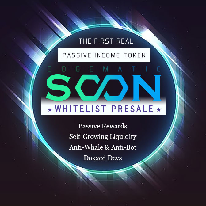 U all like passive income?
@Dogematic_ $SOON

Do!
 
📜Whitelist Competition LIVE
🚀Pre-Sale August 20th
💵Passive Income Token
💰Rug Pull Insurance (STRG) 💪
🧑‍🤝‍🧑Doxxed devs

📨Telegram:  t.me/DOGE_MATIC
✌️ Whitelist: gleam.io/mkWn1/dogemati…

#bsc #presale #whitelisting