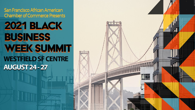 Join the SFAACC as we celebrate Black Business Month with our first annual Black Business Week Summit.  cvent.me/d92keR