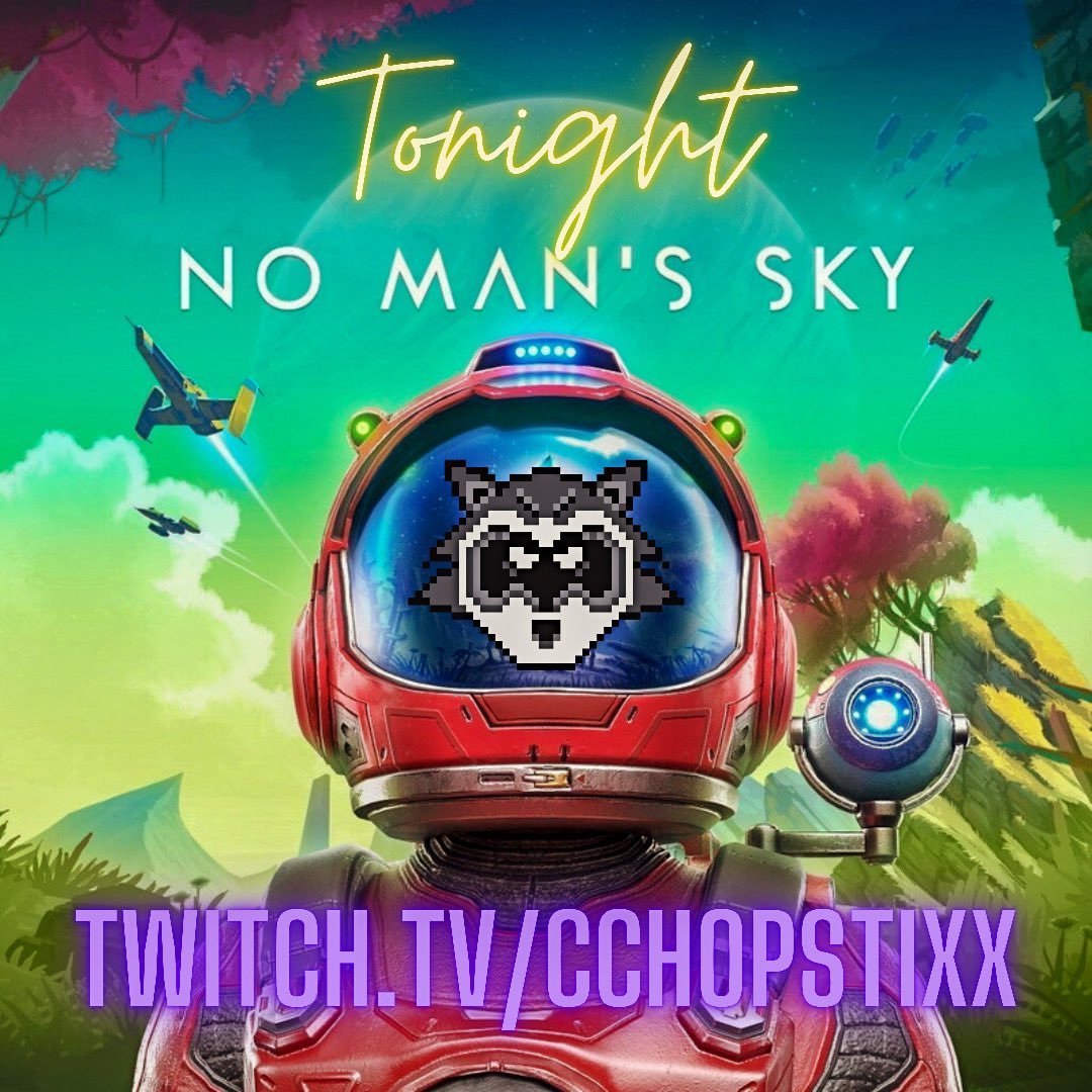 cCHOPSTIXx's tweet photo. We’re going on a trip in our favorite rocket ship! No Man’s Sky! 8pm CDT on https://t.co/QV7tabHQe0 #nomanssky #clapclapclap #twitch #twitchstreamer #twitchaffiliate #pcgamer #gaming #trashpanda https://t.co/jdJzyaEFc3