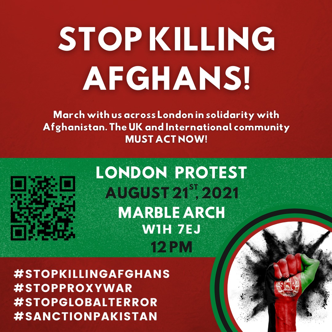 8/21, London, England, Marble Arch, 12 p.m. #AfghanProtest #SanctionPaikistan #StopKillingAfghans #StopProxyWarInAfghanistan #StopGlobalTerror #StopProxyWar