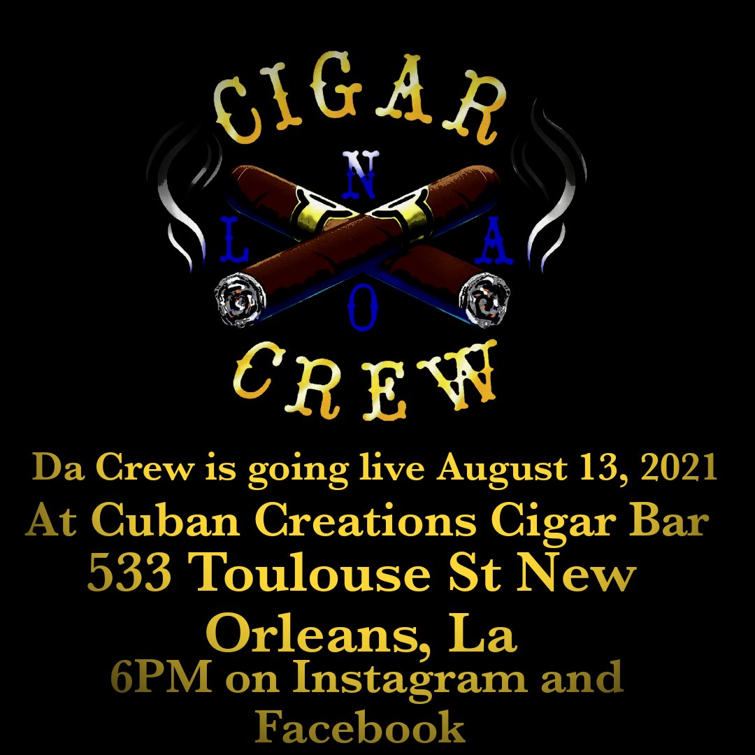 Nola Cigar Crew on Twitter out and PSSITA with the Crew