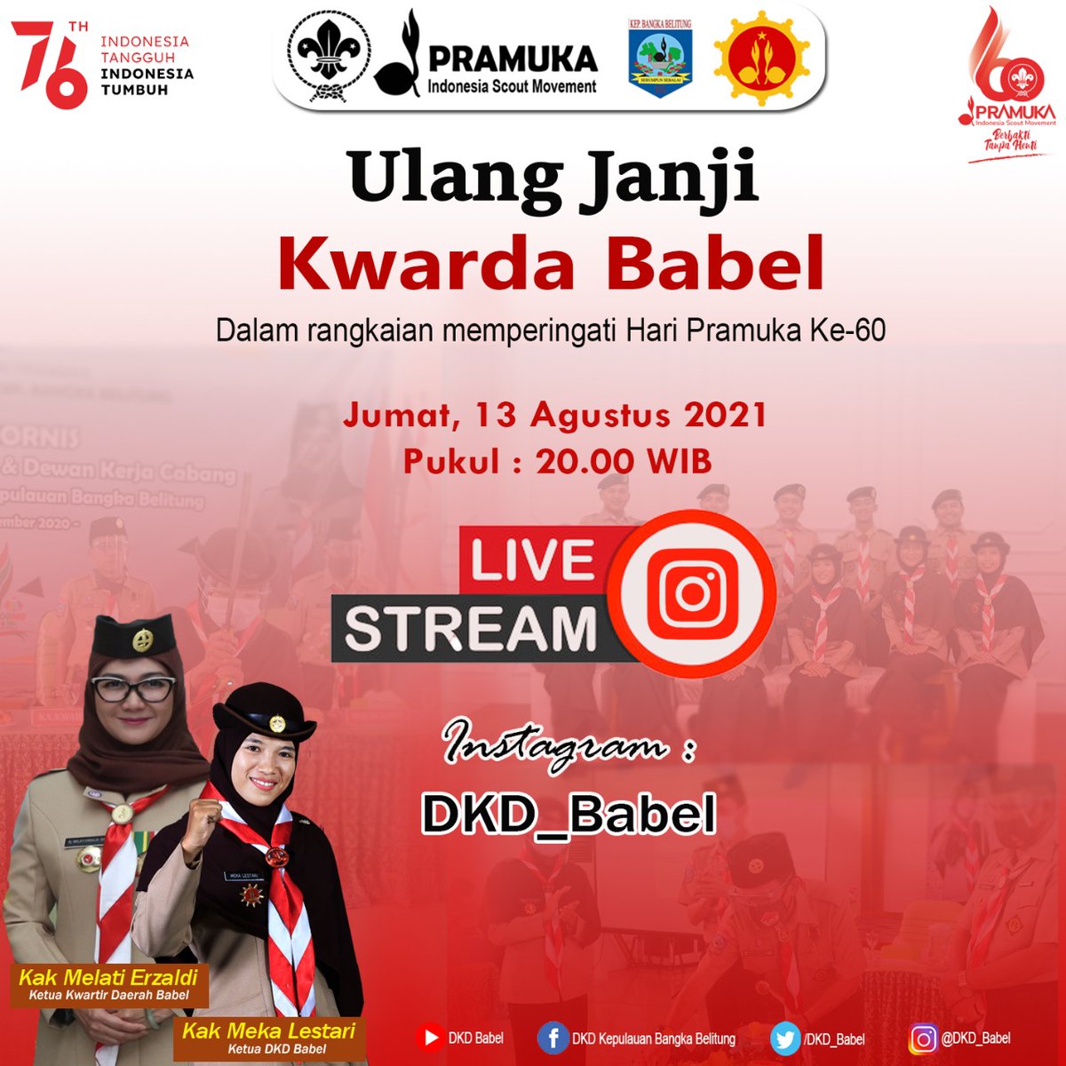 Ayoo Kakak²..
Jangan Sampai Terlewatkan Yaa Live Streamingnya..

<a href="/kwardababel/">Pramuka Babel</a> <a href="/melatierzaldi/">Hj Melati SH</a>
<a href="/kwarnaspramuka/">Kwarnas Gerakan Pramuka</a> <a href="/worldscouting/">World Scouting</a> @dkc_bangka_ @dkc_basel @dkcbateng @dkc_pangkalpinang @dkc_babar <a href="/dkc_belitung/">DKC Belitung</a> <a href="/dkc_bel_tim/">dkc belitung timur</a> 

 #pramukaindonesia #kwardababel #gerakanpramuka #dkdbabel