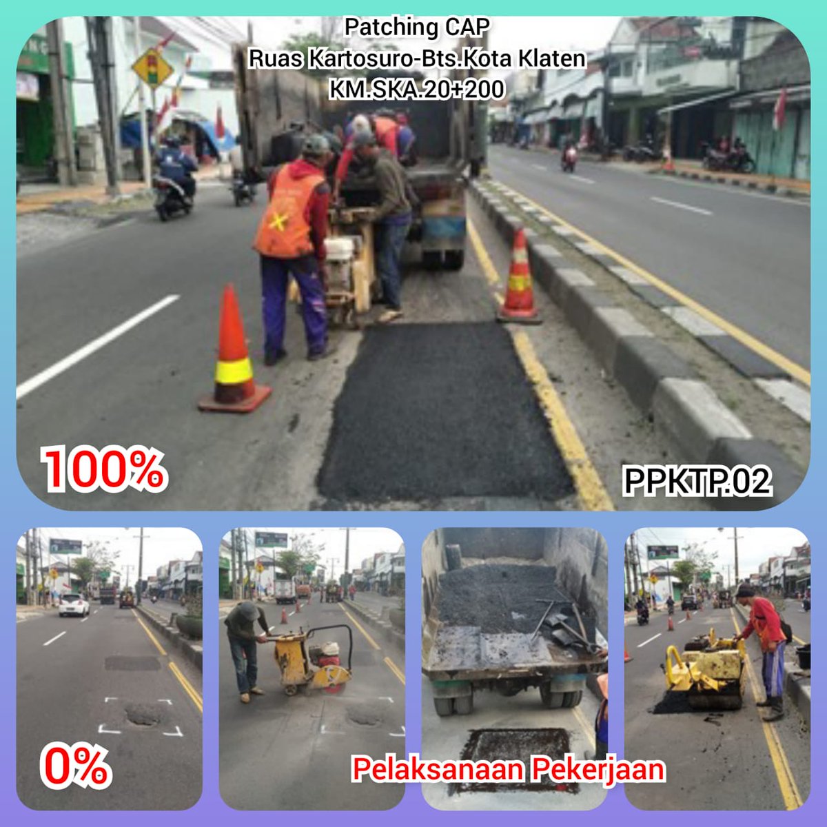 ppktp02's tweet photo. Kegiatan Hari Kamis 12 Agustus 2021 , Patching CAP pada Ruas Jalan Kartosuro-Bts Kota Klaten KM.SKA. 20+200 #jalancantik #JatengGayeng @ganjarpranowo @dpubmckjateng @skpdtpjateng @puprjalanjtgdiy https://t.co/fwpOCwniEZ