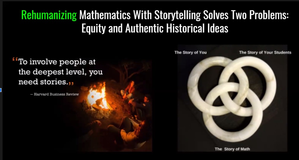 Rehumanizing mathematics &amp; creating a sense of belonging are necessary for preventing math alienation &amp; math anxiety. <a href="/Mathgarden/">Sunil Singh</a> illustrates the power of storytelling through storytelling. <a href="/GSDMC1/">GSDMC</a> <a href="/cmc_south/">CMC South</a>