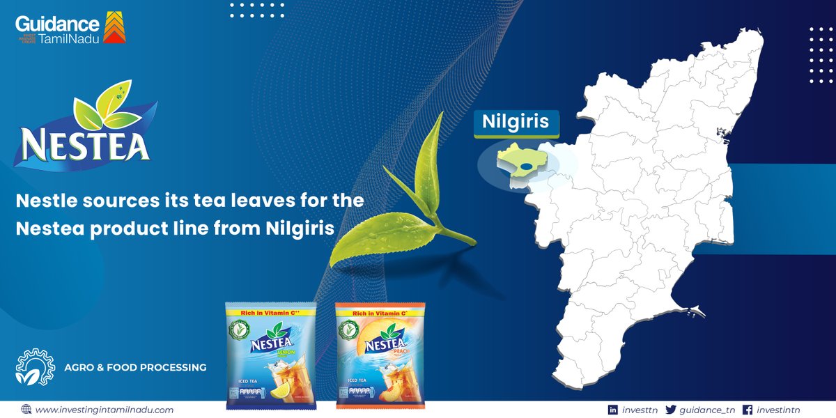 The unique flavour and supreme quality of the Nilgiri Tea make Tamil Nadu the top sourcing partner for major Tea products. #ThriveInTN #InvestInN @Nestle @NestleIndia
