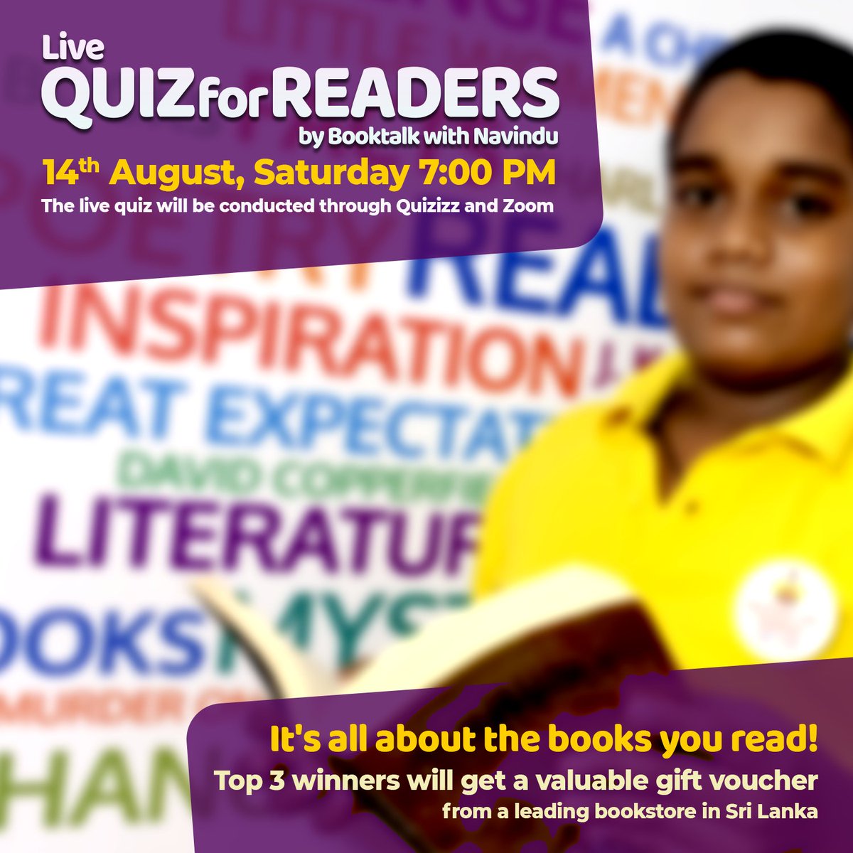 BookTalkNavindu's tweet photo. Live Quiz for Readers by Booktalk with Navindu 14th August, Saturday 7:00 PM onwards. It's all about the books you read! Top 3 winners will get a valuable gift voucher from a leading bookstore in Sri Lanka. #quizforreaders #booktalkwithnavindu #ilovereading #bookquiz #quizizz #LK https://t.co/ZNhWKmAXfd