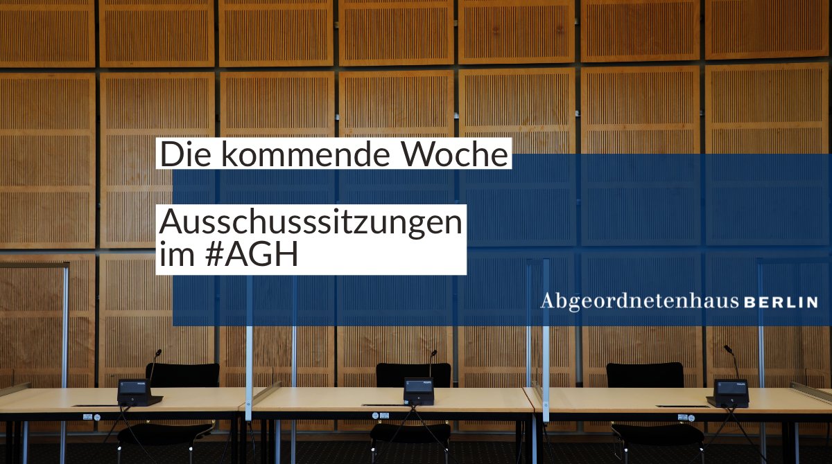 AGH_Berlin's tweet photo. Nächste Woche tagen folgende #Ausschüsse:
16.08.: #WissForsch, #InnSichO, #KTDat, #WiEnBe,
17.08.: 3. #UntA #GedenkstätteHohenschönhausen
18.08.: #EuroBundMed, #StadtWohn, #Recht, #UABez
20.08.: #Sportausschuss
Weitere Infos folgen ggf. am Sitzungstag. https://t.co/pHD6s0pGA7