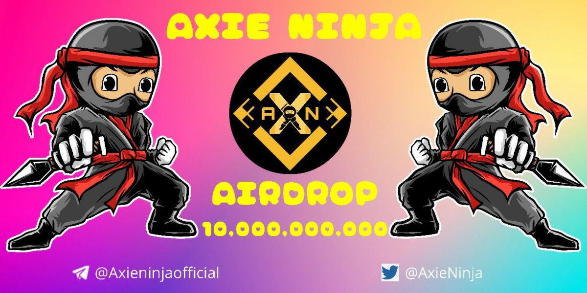MansionAirdrop's tweet photo. 🚀 Project : Axieninja
💲 Reward : 6.66M $AXN
🗞️ Audit : Solidproof
⏱️ End date : Aug 15th
⏳ Distribution Date : Aug 22nd 
🔘 Rate :  ⭐️⭐️⭐️⭐️

​​🏚️ Airdrop-Mansion-Guide : 

🔸 Visit to the Airdrop Link: 
https://t.co/Pq0f20jCYV

#Airdrops #Mansion #Crypto https://t.co/Dgac0w3jwd