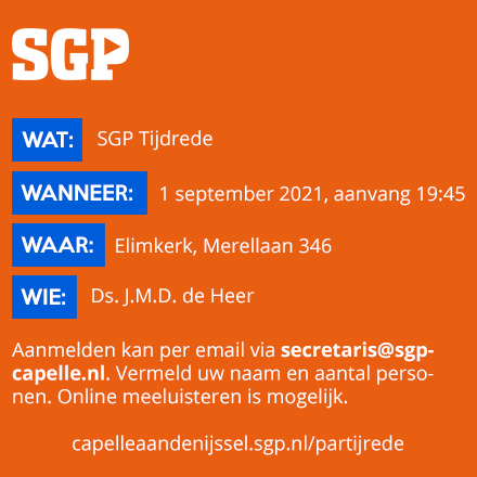 SGPCapelleadIJ's tweet photo. Op D.V. 1 september 2021 hoopt ds. J.M.D. de Heer een tijdrede te houden in het kerkgebouw van de Gereformeerde Gemeente-Middelwatering (Elimkerk). De dienst vangt aan om 19:45 uur. Iedereen, jong en oud is van harte welkom! #SGP #Tijdrede https://t.co/mud7mSdRPA