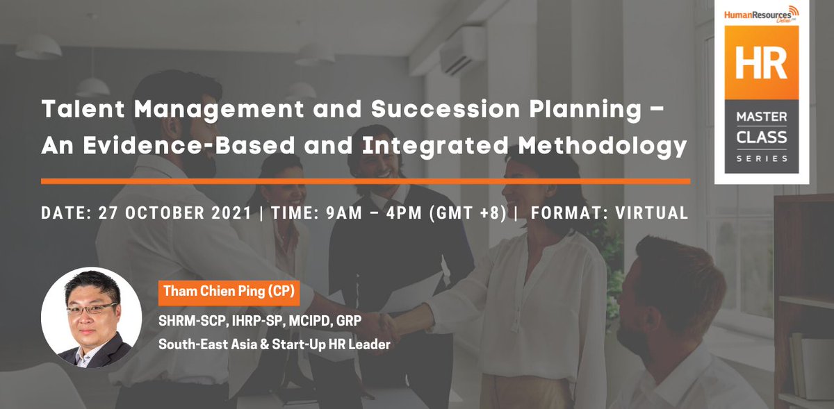 Mag_HR's tweet image. Take a seat at the "Talent Management and Succession Planning – An Evidence-Based and Integrated Methodology" #HRmasterclass and explore an evidence-based approach in identifying talent thus facilitating a robust selection process.

Learn more: bit.ly/3eHyPqR