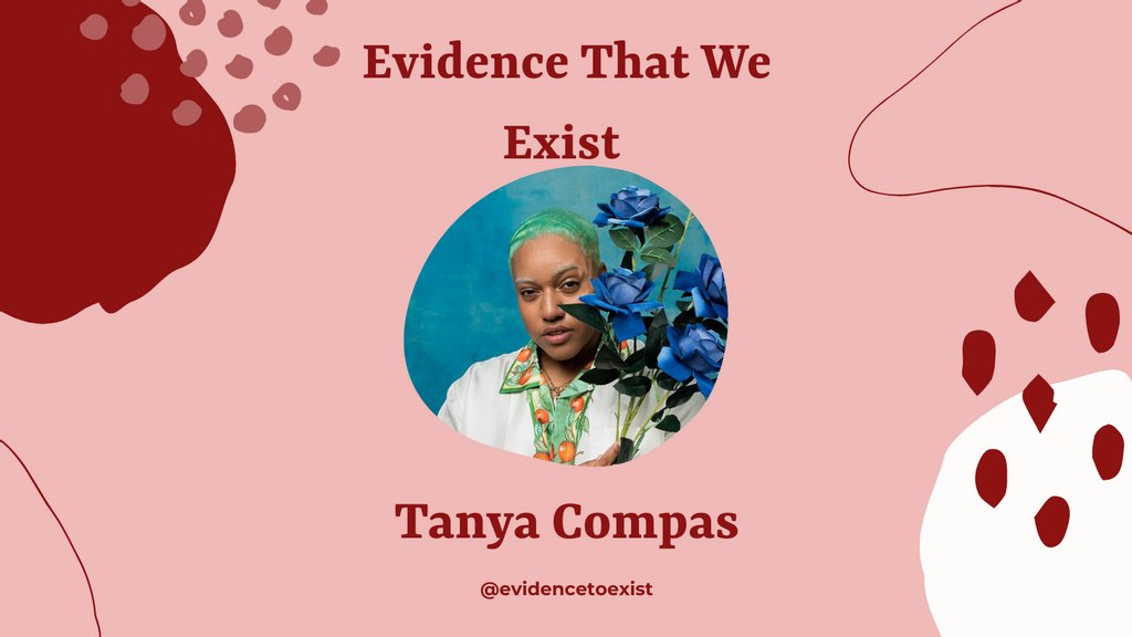 We will be highlighting people who are not only creating spaces which we think are in line with #Evidence2Exist but they themselves are evidence that we exist. 
@TanyaCompas Multi-Award winning Youth Worker, Community Builder and Founder of #QueerBlackChristmas &@ExistLoudlyUK