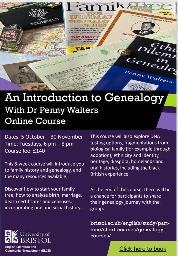 I will be running an online, 8 session ''Introduction to genealogy'' module through the University of Bristol, from 5 Oct-30 Nov, 2021, 6-8pm UK time, check your time zone. Read more and book here (limited spaces); feel free to share: bristol.ac.uk/.../short.../g… #genealogy #booknow