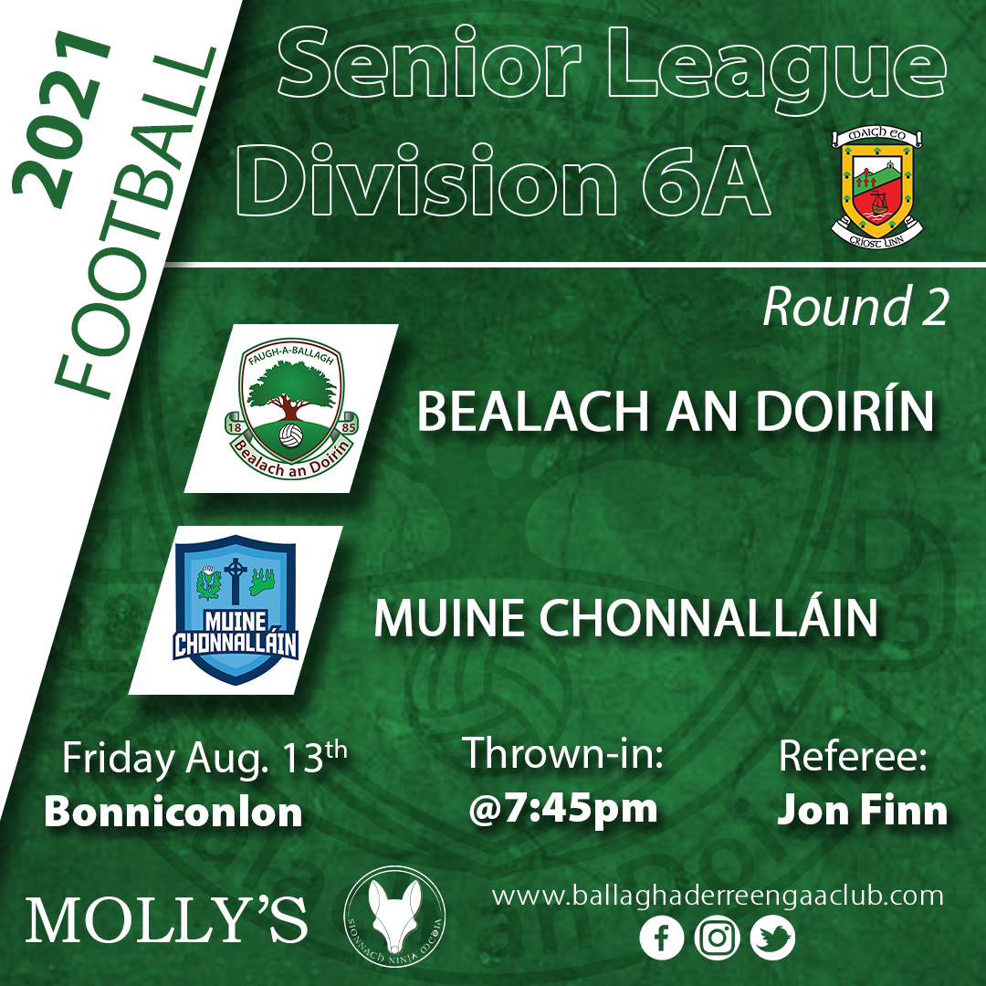 Ballagh_GAA's tweet photo. Our Juniors, proudly sponsored by Mollys, continue their @MayoGAA Div. 6A League campaign with an away fixture to @bonniconlon_gaa tonight

🗓️ Friday 13th August
🕢 7:45pm
📍 Bonniconolon GAA Pitch

#BallaghGAA #BonniconlonGAA #MayoGAA #SeniorFootballLeague #Div6A https://t.co/tWyN5ijxuK