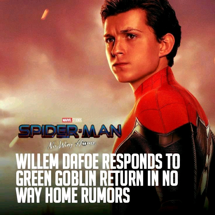#WillemDafoe has responded to his rumored return as #GreenGoblin in #SpiderManNoWayHome: "I always feel like when a film comes out, that’s when it’s time to talk about it..." Full quote: buff.ly/3CKsfud
