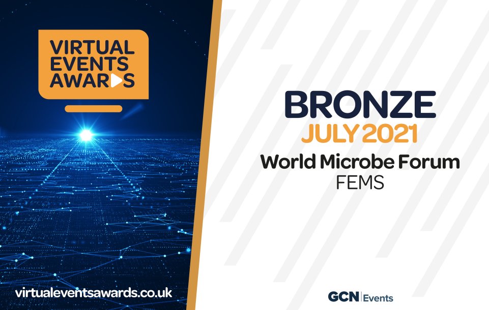 FEMSmicro's tweet photo. We got Bronze! Grateful that @GlobalConfNet recognized #WorldMicrobeForum as Bronze Virtual Event, with thanks to collaborators and partners @FEMSmicro @ASMicrobiology @ASLM_News @AmerSocVirol @pahowho https://t.co/3Q7vrpoJQr