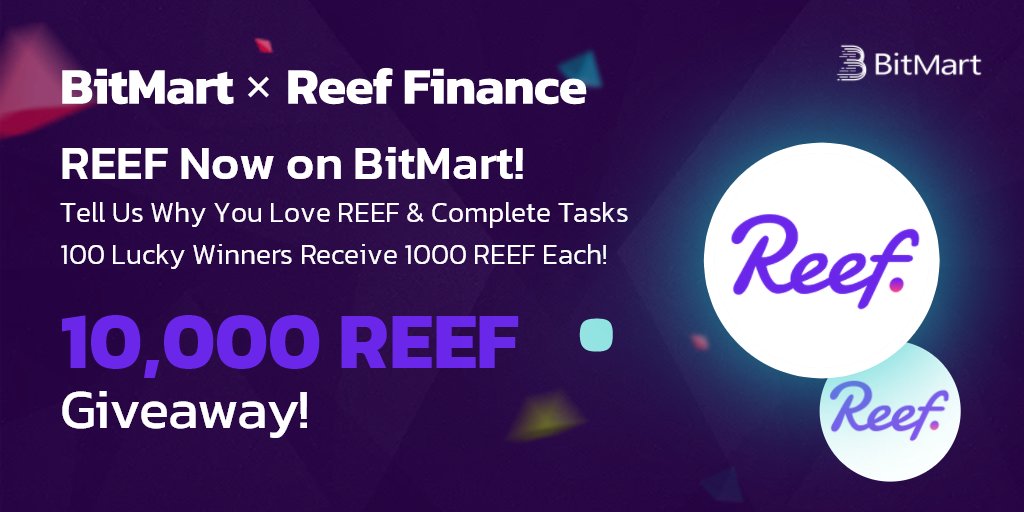 BitMartExchange's tweet photo. 🎉 We are giving out 100,000 REEF!

     ✅Complete Tasks✅
1️⃣  Follow @BitMartExchange &amp; @ReefDeFi 
2️⃣  RT &amp; tag 3 friends
3️⃣  💕 Tell us why you love Reef! 💕 
4️⃣  Fill out this form: https://t.co/mBHADQVK2n 

💰100 lucky winners receive 1000 REEF each!
⏰ By 10 AM Aug 27 EDT https://t.co/0mXRlJ9t9a