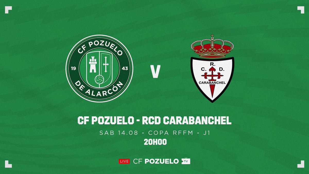 Cfpozuelo's tweet photo. ⌚ HORARIO | @Cfpozuelo  - @rcdcarabanchel 
 
🏆 #CopaRFFM - Jornada 1
📅 Sábado 14 a las 20:00 h.
🏟 Valle de las Cañas. Aforo limitado 🔒 
🦠 Protocolo Covid Instalación
😷 Uso obligatorio mascarilla 
📺  https://t.co/Qzrr1zVZZ5

🟢⚪️ #FamiliaVerde https://t.co/wFBuzIB8Wb