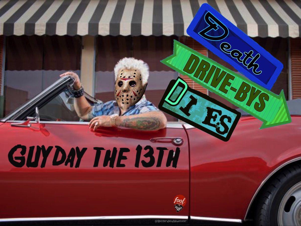 What happens when Friday the 13th meets Triple D Friday 
<a href="/GuyFieri/">Mayor Guy Fieri</a> 
#FridayThe13th 
#TripleDfriday