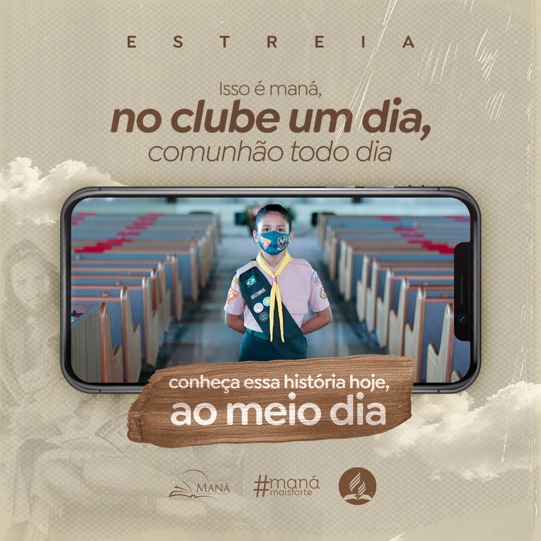 Em casa todos os dias, a cada semana na Igreja, pois no Meu Clube tem MANÁ!

Conheça essa  história hoje, ao meio dia!

#Manaunb #ManaMaisForte #LES