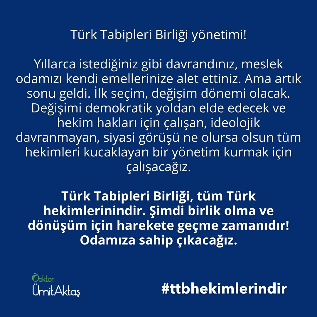 Bizim yanımızda olan herkesi desteğe çağırıyorum. Bu hashtagi, bu tweeti ve sesimizi duyurmak için beğenileriniz, yorumlarınız ve retweetlerinizle desteğinizi rica ediyorum. #ttbhekimlerindir @ttborgtr @istabip