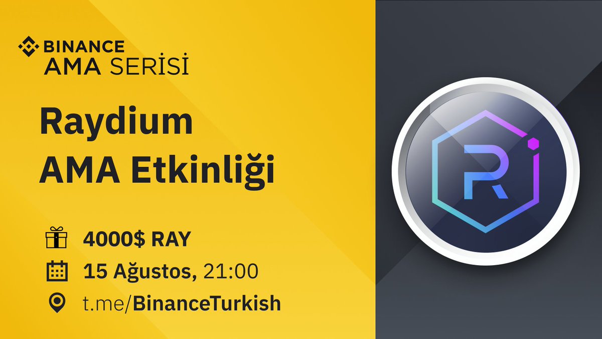 Binance_Turkish's tweet photo. 🔉#Raydium ile Ödüllü, Bana İstediğini Sor (AMA) Etkinliği

📌 https://t.co/P4Jv9tOhXQ
⏰ 15 Ağustos ⏰ 21.00
🎁 4.000$ #RAY

@RaydiumProtocol ile AMA etkinliğine sende katıl🤗

Ödül kazanabileceğiniz sorularınızı Instagram'dan https://t.co/f7JCWoZtsk sormaya başlayabilirsiniz😉 https://t.co/OgcCQHhRiK