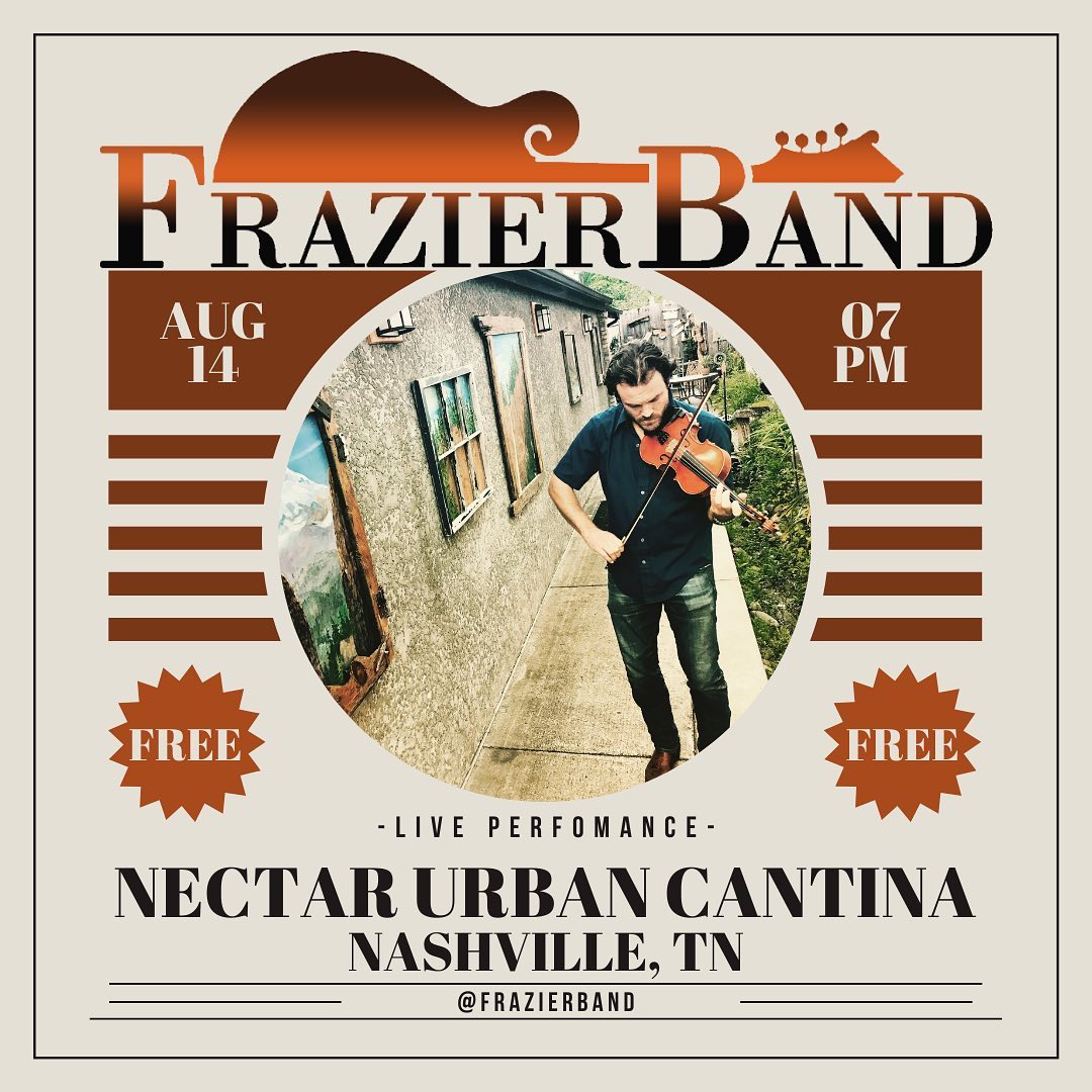 NASHVILLE: We are hosting <a href="/frazierband1/">FrazierBand</a>, The Mountain Grass Unit, &amp; Trevor Clark
 on SAT. - 8/14 at Nectar Urban Cantina with music starting at 5 pm! #NashGrass #FreeShow #KidFriendly

facebook.com/events/1426382…