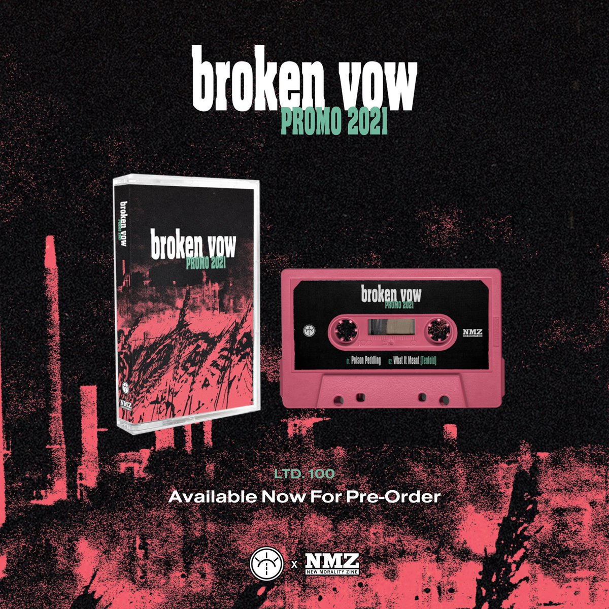One new @brokenvowcthc song and a Tenfold cover are out today on their “2021 Promo”. New EP out later this year on SDR X NMZ. 

Cassette tapes are available to pre-order through SDR, <a href="/newmoralityzine/">NEW MORALITY ZINE</a>, and <a href="/deathwishinc/">Deathwish</a>. 

sundaydrive-records.com/products/70835…