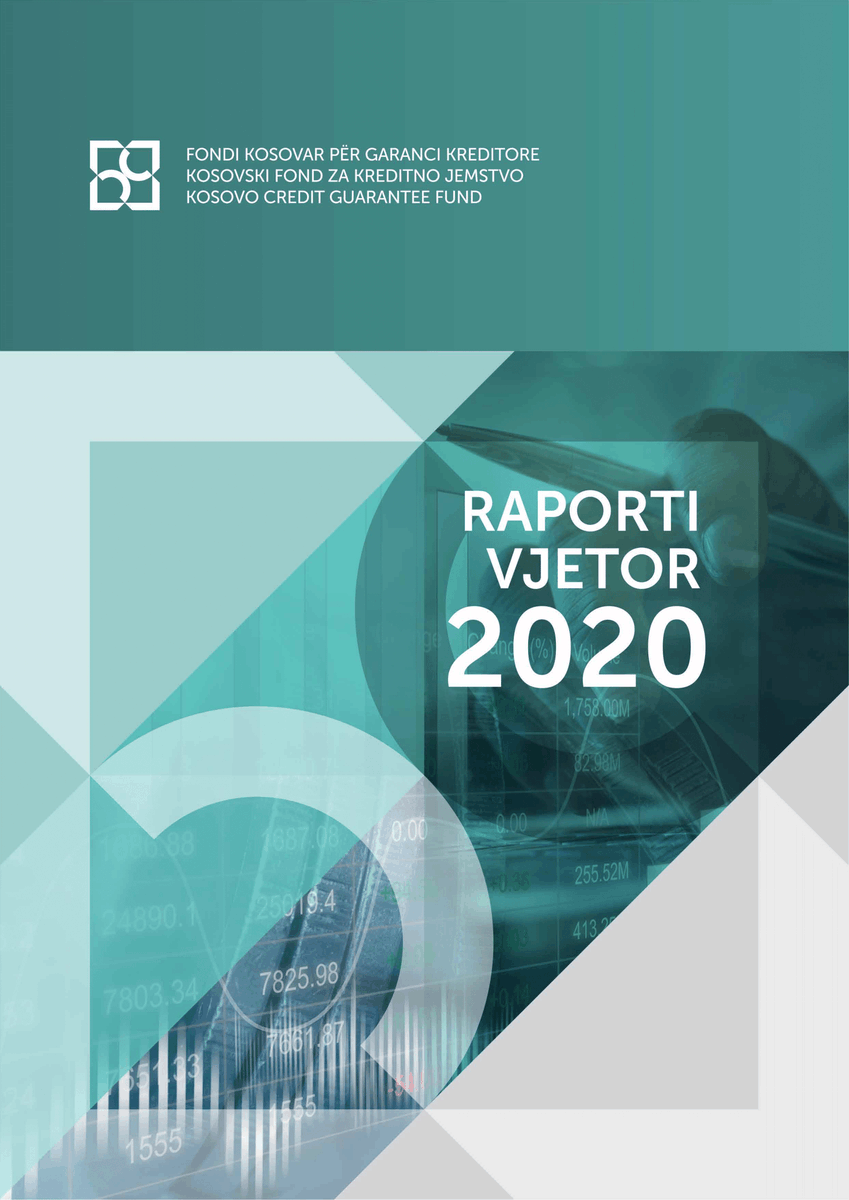 Fondi Kosovar për Garanci Kreditore publikon Raportin Vjetor për vitin 2020.

fondikgk.org/.../08/FKGK_Ra…
