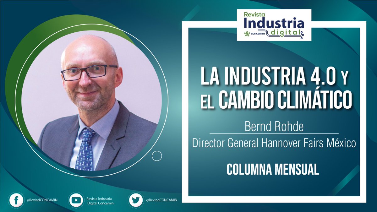 RevIndCONCAMIN's tweet photo. En #RevIndCONCAMIN
#ColumnaMensual
"No es coincidencia que la #Industria40 se acelere justo en el momento que se presenta la década más crítica para la acción climática en nuestra historia" Bernd Rohde, Dir. Gral. de @HannoverFairsM.
Aquí la #Columna🖊️ https://t.co/zKbdzB5079 https://t.co/4e0hpF6AYW