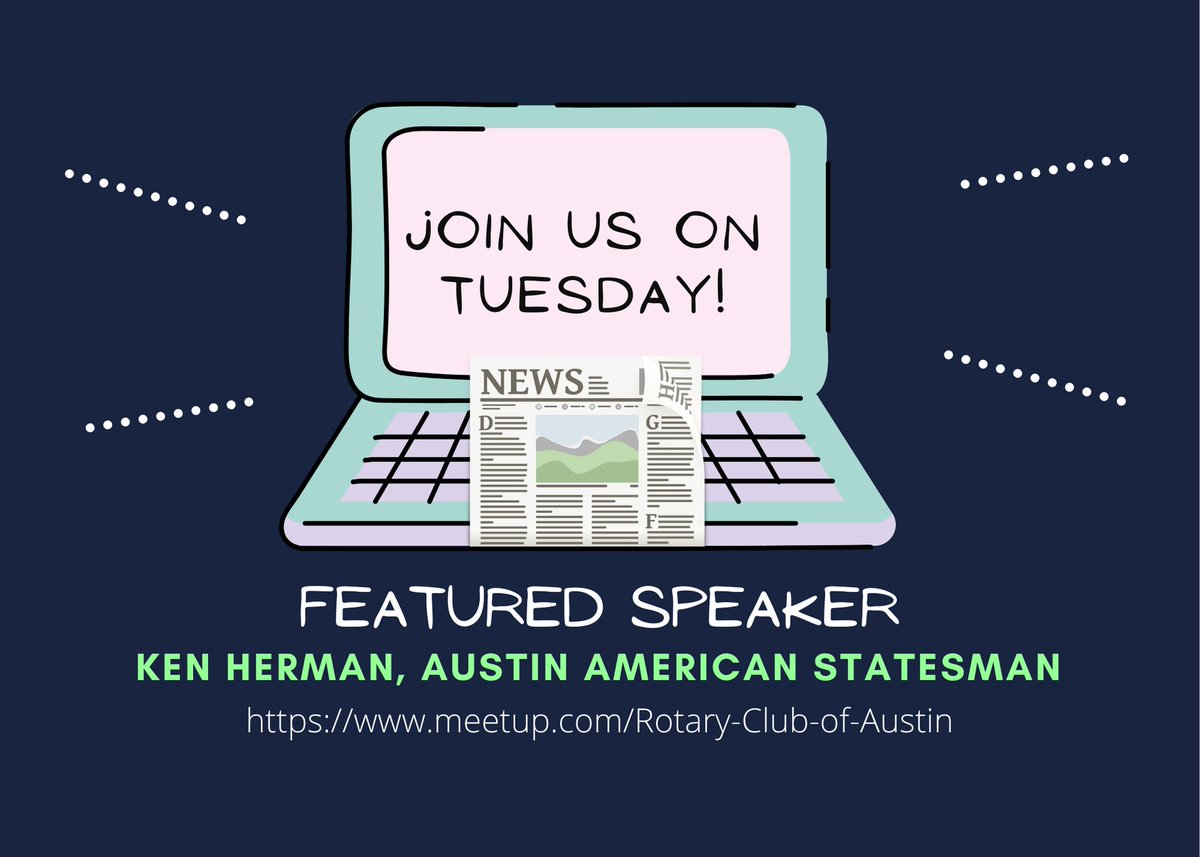 RotaryAustin's tweet image. Join us for the next RCA meeting on Tuesday, August 17th! Our featured speaker is Ken Herman from The Austin American Statesman. RSVP on Meetup to get the details! meetup.com/Rotary-Club-of…
#RotaryATX #RotaryMeetingAustin #AustinRotary #AustinNetworking #AustinNews