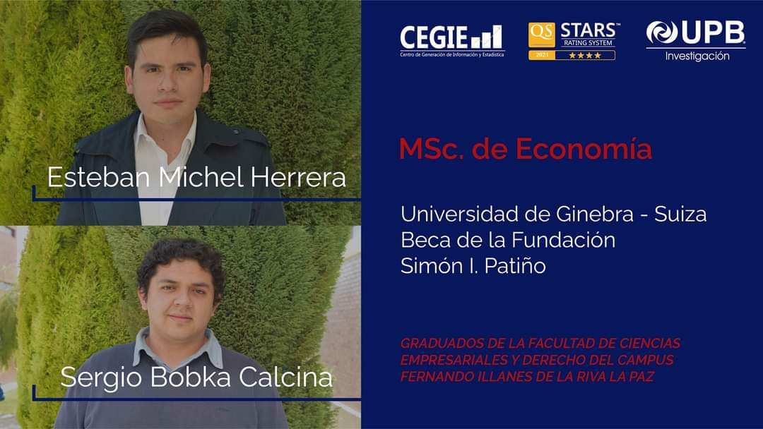 El Centro de Generación de Información y Estadística (CEGIE) de la UPB, felicita a Esteban Michel Herrera y Sergio Bobka Calcina por haber ganado la beca de la Fundación Simón I. Patiño. 

#InvestigaciónUPB #CEGIE
