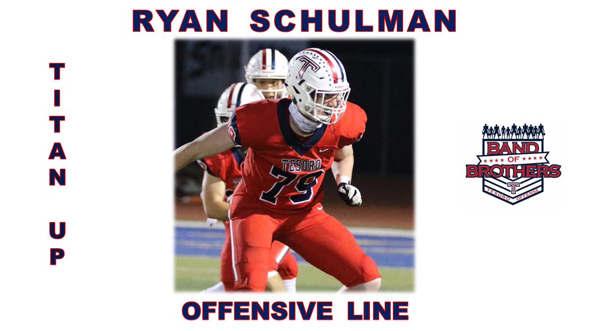 2021 Senior Offensive Lineman Ryan Schulman. #TitanUp #BandOfBrothers