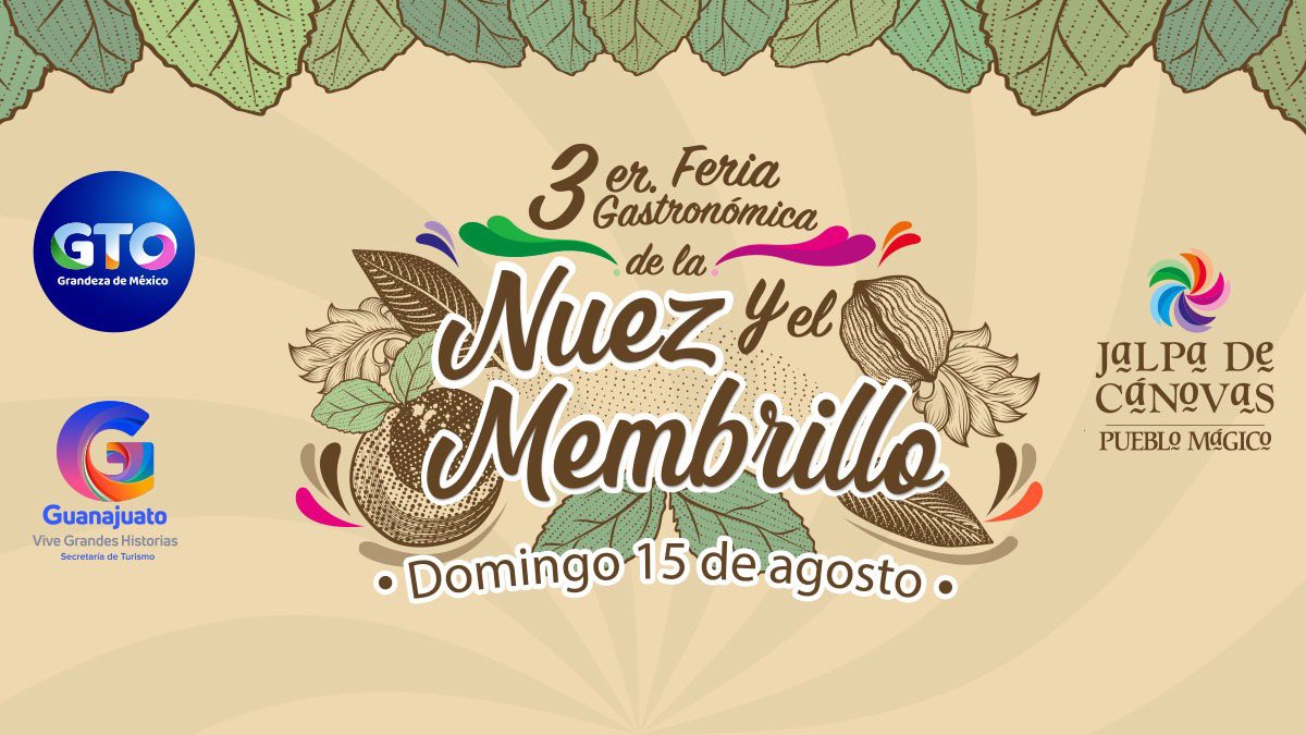 Este domingo 15 de agosto te invitamos a la 3️⃣er. "Feria Gastronómica de la Nuez y el Membrillo", en <a href="/JalpaMagico/">Jalpa de Cánovas PM</a>.

Déjate sorprender por sus deliciosos platillos y conoce este encantador Pueblo Mágico de #GTO.✨