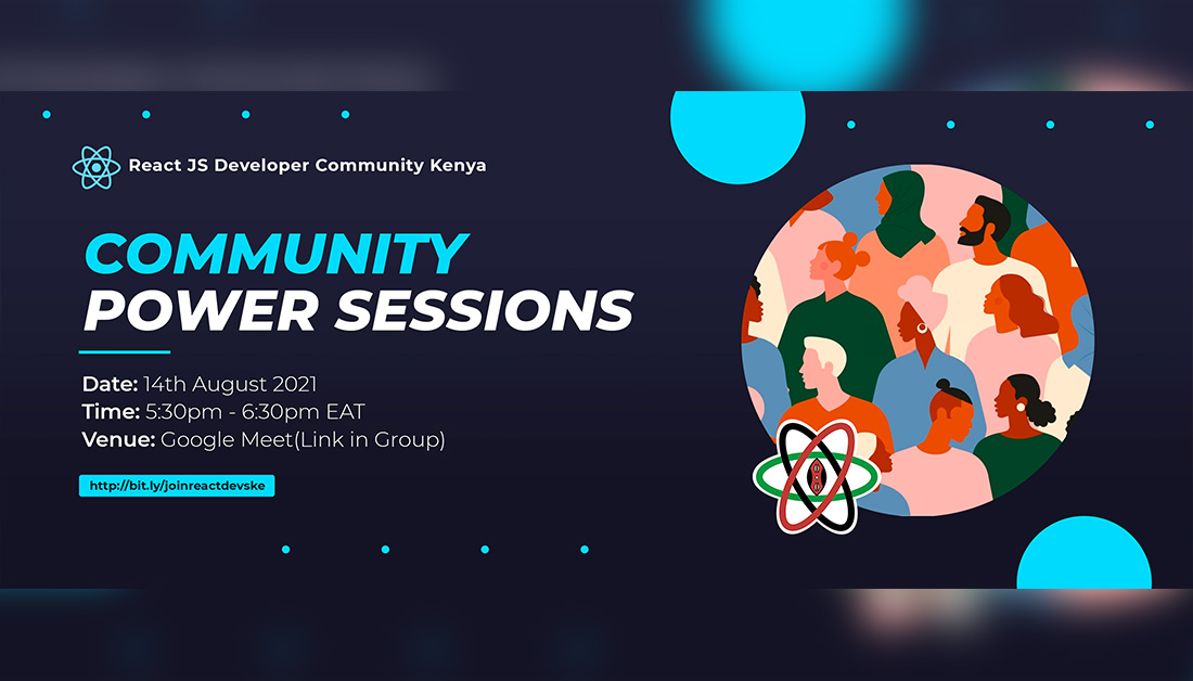 reactdevske's tweet photo. Join us this Saturday 14th August for our Community Power Session from 5:30pm - 6:30pm EAT. 

#reactdevske #reactjskenya #reactjske https://t.co/dANhASmE59