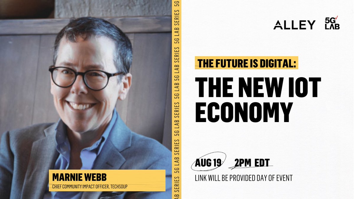 🤳@webb, Chief Community Impact Officer of <a href="/TechSoup/">TechSoup</a> &amp; CEO of @CaravanStudios joins <a href="/Verizon/">Verizon</a> 5G Labs to discuss what #IoT is providing for new digital economies. Join us to explore what opportunities are booming in the digital economy. 

📲
🎟8/19, 2pm EDT
bit.ly/3xxQOGU