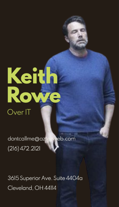 KeithAlanRowe's tweet photo. Reactions on my new business card? might actually use them this time https://t.co/Lt4Z9SZvrB