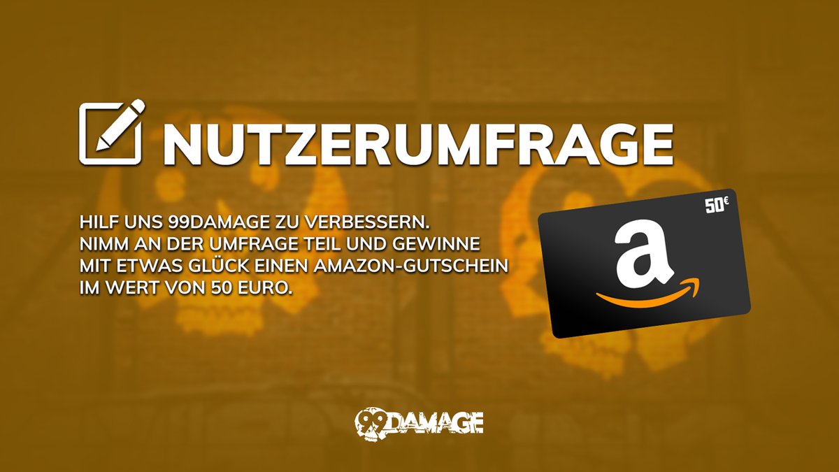 Nimm an unserer 99Damage-Nutzerumfrage teil und gewinne mit etwas Glück einen Amazon-Gutschein im Wert von 50 Euro!

Hier geht's zur Umfrage: bit.ly/3jSrbvN