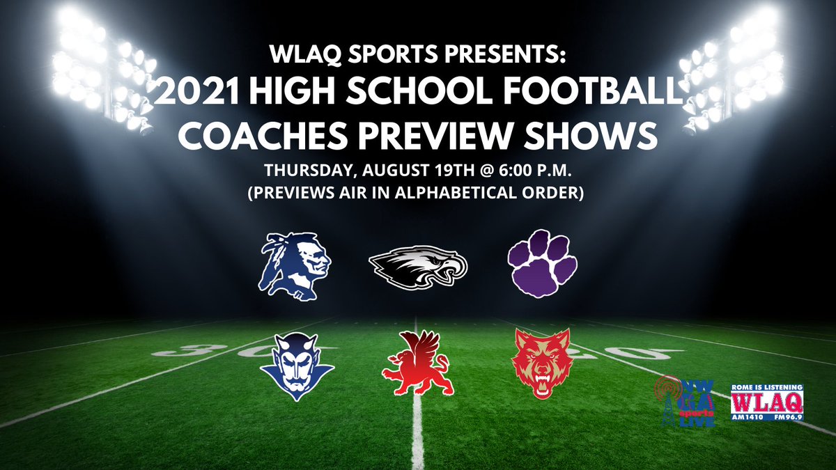 Make sure to tune in to <a href="/TalkRadioWLAQ/">WLAQ - Rome</a> on Thursday (8/19) for the 2021 High School Football Coaches Preview Shows!  They will air in alphabetical order starting at 6:00 p.m.  
Listen:  96.9 FM, 1410 AM, wlaq1410.com