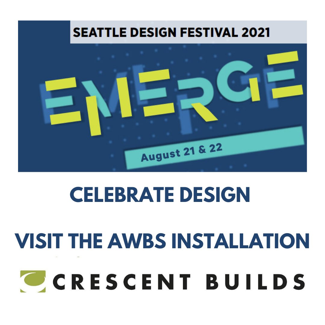 AWBSeattle's tweet image. AWBS volunteers developed a design for Seattle Design Festival which shares the Cross-cultural communication baked into our work! Come join us at the festival. Special appreciation to our sponsor and supporter for the installation Crescent Builds  #EMERGE