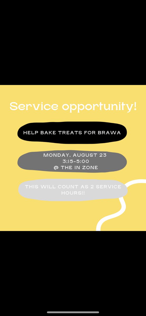 ‼️SERVICE OPPERTUNITY‼️ Earn 2 hours by helping bake treats for BRAWA on Monday, August 23 from 3:15-5:00!! Make sure to have a ride by 5:00!