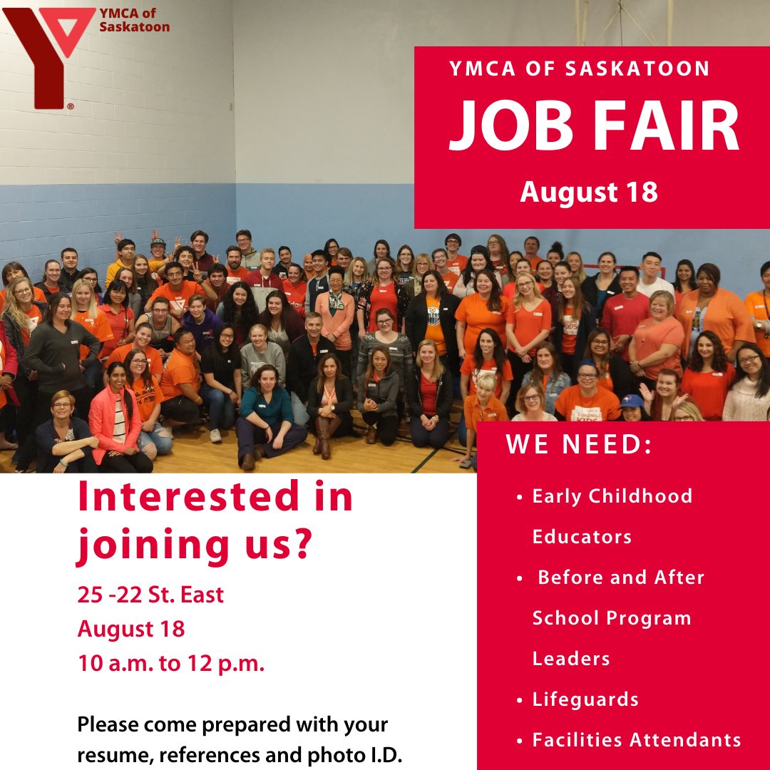 YMCA_Saskatoon's tweet photo. Join us on August 18 for our job fair! We are #hiring multiple staff for various positions so you're sure to find something that interests you! The fair starts at 10 a.m. and we ask that you come prepared with your resume, references and a piece of photo I.D. #ymcasaskatoon #yxe https://t.co/TrGrTNPX7O